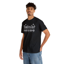 Testicular Fortitude Tee