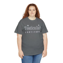 Testicular Fortitude Tee