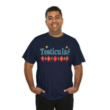Testicular Fortitude Tee