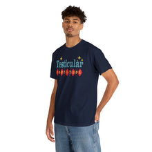 Testicular Fortitude Tee
