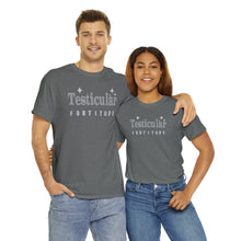 Testicular Fortitude Tee