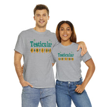 Testicular Fortitude Tee