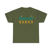 Testicular Fortitude Tee
