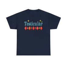 Testicular Fortitude Tee