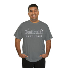 Testicular Fortitude Tee
