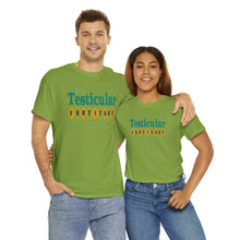 Testicular Fortitude Tee