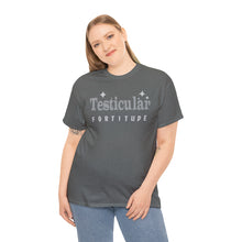 Testicular Fortitude Tee