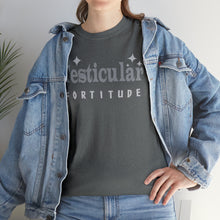 Testicular Fortitude Tee