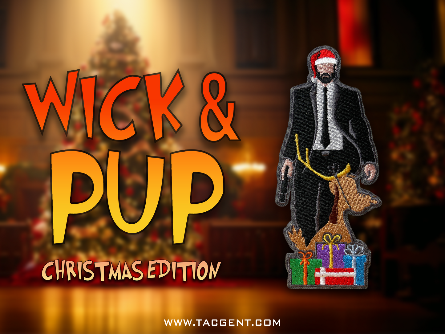 Wick & Pup: Christmas Edition